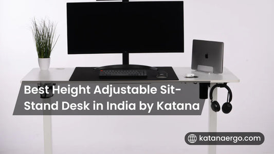 Best Height Adjustable Sit-Stand Desk in India by Katana