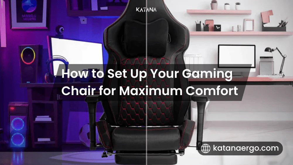 How to Set Up Your Gaming Chair for Maximum Comfort