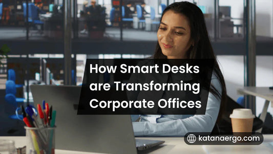 How Smart Desks are Transforming Corporate Offices